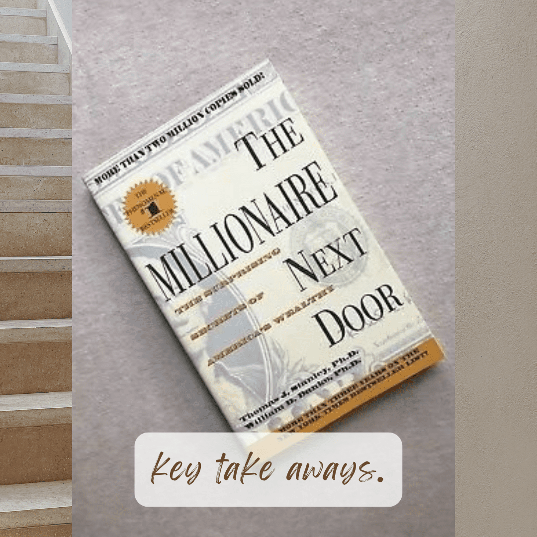 The Millionaire Next Door summary & key takeaways
