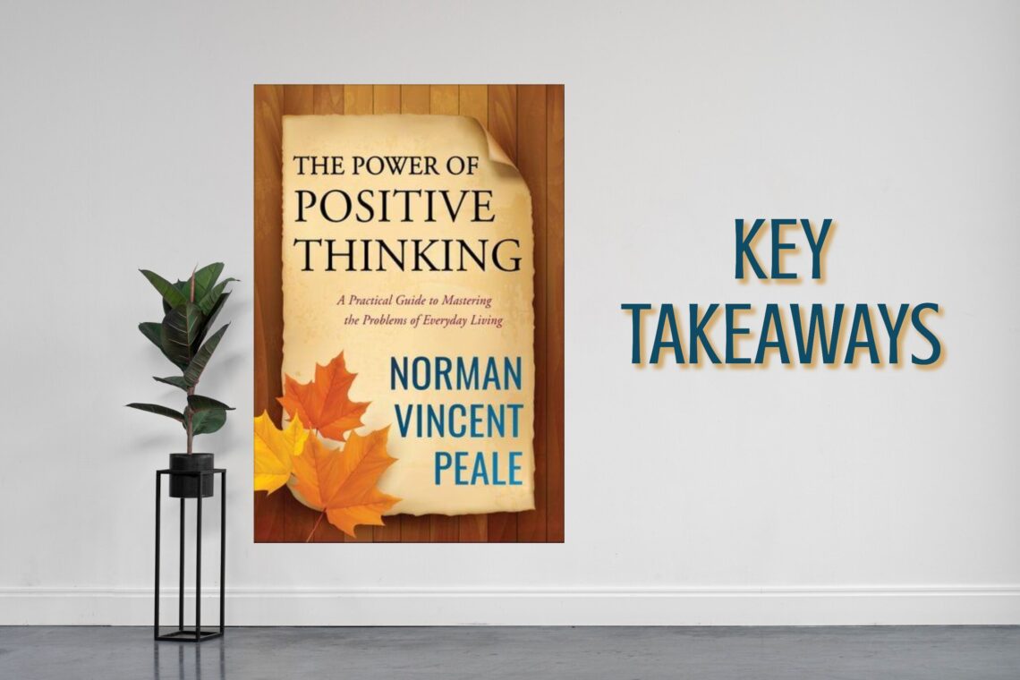 We will discuss the key takeaways and summary of the book "The Power of Positive Thinking" which helped millions of people positively.