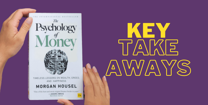 The Psychology of Money, Successful Money Management