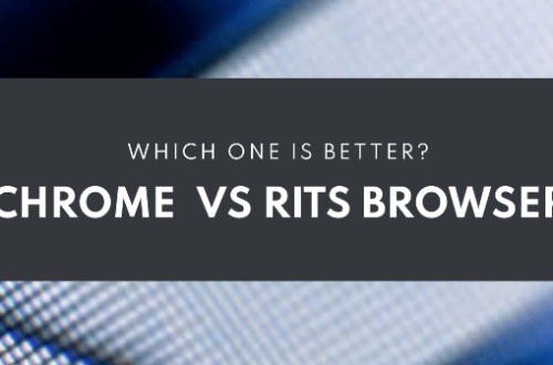 Chrome Vs Rits Browser