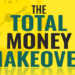 key takeaways from The Total Money Makeover